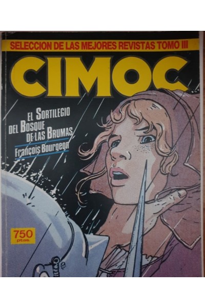 CIMOC. El Sortilegio del bosque de las brujas. Tomo III.